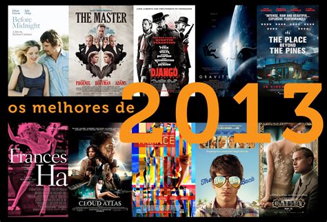 filme 2013|melhores filmes de 2013.